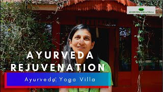 Ayurveda Rejuvenation in Kerala | Ayurveda Yoga Villa