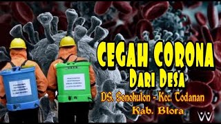 Cegah Corona @ Sonokulon Todanan Blora