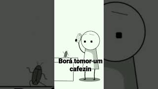 Bora Tomar um Cafezin