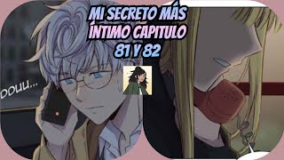 Mi secreto mas intimo capitulo 81 y 82 traducido