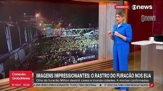 FURACÃO MILTON: Imagens impressionantes do rastro do furacão dos EUA - Conexão Globo News