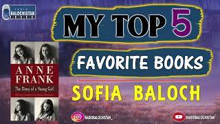 My top 5 favorite BOOKS | Sofia Baloch