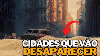 10 Cidades que Desaparecerão Logo