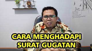 CARA MENGHADAPI SURAT GUGATAN DARI PENGGUGAT