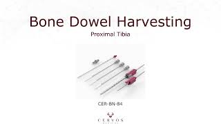 Bone Dowel Harvesting - Proximal Tibia