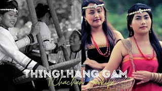 THINGLHANG GAM | T.Chachan Haokip | Word: LS.Mangboi