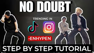 ‘No Doubt’ - ENHYPEN *STEP BY STEP TUTORIAL* (Beginner Friendly)