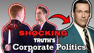 The SHOCKING Truths About Modern Day Corporate Politics & How To Navigate Them Like A BOSS