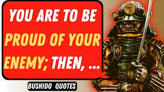 Bushido Quotes: The Soul of Japan on Samurai Ethics | Proverbs, Aphorisms and Sayings