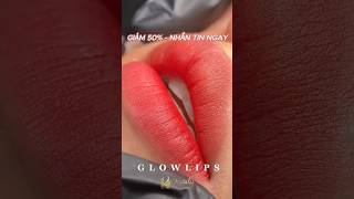 Phun môi Glowlips bởi các chuyên gia tại Natalie #quynhngapmu #phunmoi #shorts