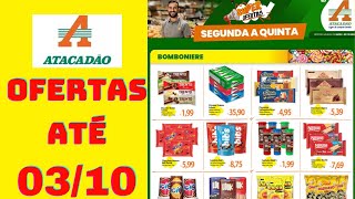 ATACADÃO OFERTAS ATÉ 03/10/2024 FOLHETO SUPER OFERTAS SEGUNDA A QUINTA SP