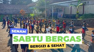 Senam "Sabtu Bergas" (Bergizi & Sehat)