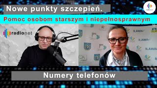 Ważne. Nowe punkty szczepień. Pomoc dla osób starszych i niepełnosprawnych. Numery telefonów.