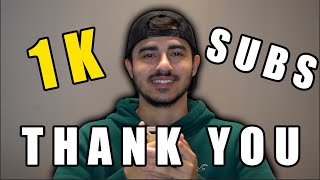 Thank You For 1000 Subs!!