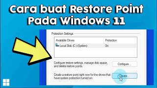 Cara Membuat Restore Point Di Windows 11