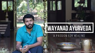 WELCOME TO WAYANAD AYURVEDA