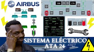 ⚡Sistema ELÉCTRICO⚡ AVIÓN Airbus A320 ATA 24 😲 | Procedimiento de EMERGENCIA 2 MOTORES fallan 🔥🛬🔥