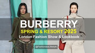 BURBERRY 🌼🌿SPRING & RESORT 2025 FASHION TRENDS