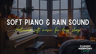 🎃🌧️ Rain by the Window: Calming Sleep Music for Ultimate Stress Relief