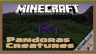 Pandoras Creatures Mod 1.16.5/1.15.2/1.14.4 & Tutorial Downloading And Installing For Minecraft