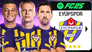 YAPAY ZEKA İLE EYÜPSPOR REBUILD! | FC 25 EYÜPSPOR REBUILD!