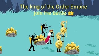 The Order king of Inamorta join the battle Stick War: Legacy mission 26 Normal-Insane difficulty