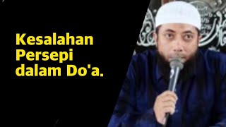 Kesalahan - kesalahan Persepi dalam Do'a.