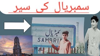 Sambrial Ki Sair🔥||Superior College PTM||Ghanata Ghar Ki Sair🤔