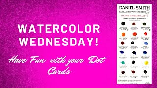 Watercolor Wednesday Fun with Dot Cards