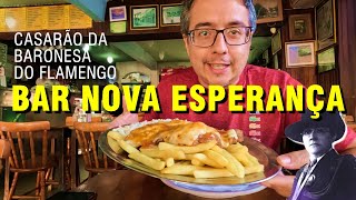 Bar e Restaurante Nova Esperança antigo casarão da Baronesa do Flamengo na Rua do Lavradio