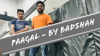 Paagal Dance | Badshah | Vicky Dubey Choreography ft. Aakesh Gadge | DXB Studio