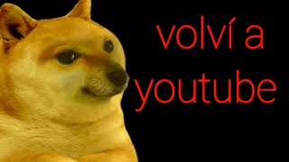 volvi a youtube