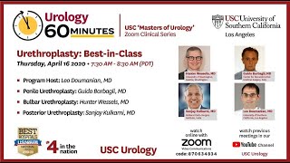 Urology 60 Minutes - Episode 4 -“Urethroplasty: Best-in-Class”