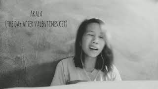 Akala (The Day After Valentines OST)