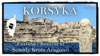 Filitosa | Bonifacio | Schody Króla Aragonii | Motocyklem po Korsyce R1200RT | EP3