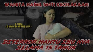 Satu Kampung Diteror Arwah Wanita Hamil !!