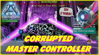 Ark Genesis | Corrupted Master Controller Kill + Guide | The Final Test