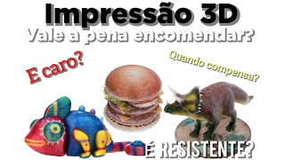 Impressão 3D compensa? vale a pena comprar? quando vale a pena!!!! #3d #viral #dicas