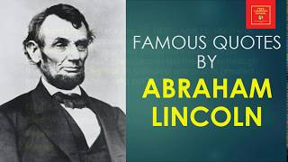 Quotes by Abraham Lincoln || Motivational quotes || Quotes about freedom || Democracy ||