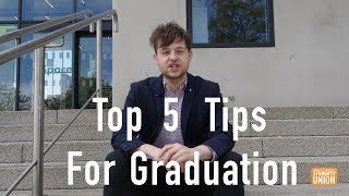 Top Tips For Graduation