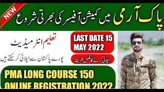 PMA long Course 150 Online Registration 2022 Pak Army New 2nd Lieutenant Jobs