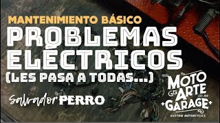 Problemas eléctricos (les pasa a todas...)