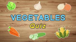 Vegetables quiz in English