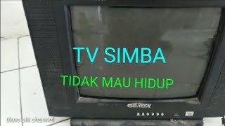 tv simba gak mau nyala