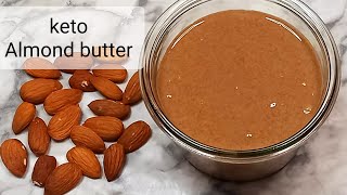 Easy Home made Almond butter - Diabetic Friendly - Healthy Diet.