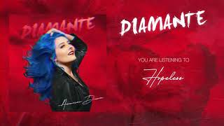 DIAMANTE - Hopeless (Official Audio)