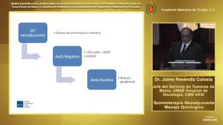 Cirugía Conservadora en Cáncer de Mama y Tratamiento Neoadyuvante, Dr. Jaime Reséndiz Colosia