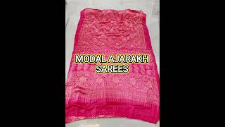 MODAL AJARAKH SAREES/FESTIVE SEASON/LIGHTWEIGHT SAREE/BEAUTIFUL COLOURS/MODAL SILK #shortvideo