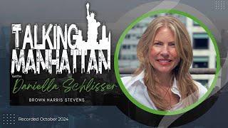 Talking Manhattan | Daniella Schlisser