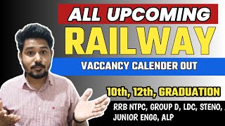 GOOD NEWS🔥 ALL UPCOMING VACCANCY SCHEDULE OUT |RRB GROUP D, ALP, STENO #railwayexam